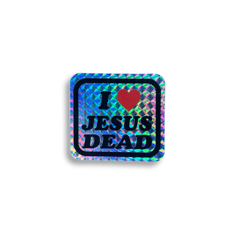 I ♥️ JESUS DEAD Sticker