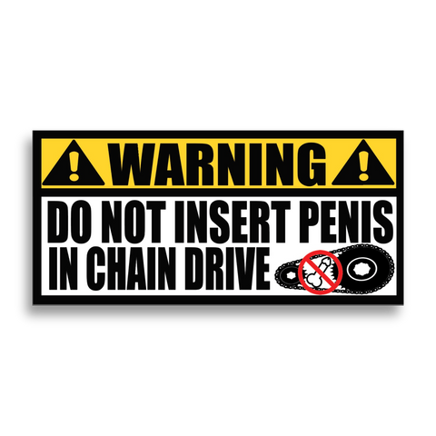 DO NOT INSERT P**IS IN CHAINDRIVE Sticker 2-Pack
