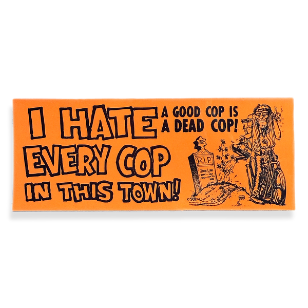 Hate Cop Sticker