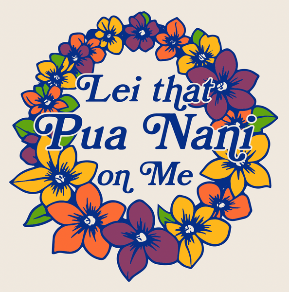 Pua Nani T-Shirt