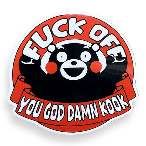 F*** OFF KOOK Sticker